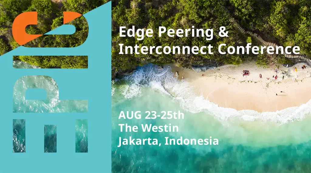 Edge Peering & Interconnect Conference (EPIC) Asia | Digital Edge